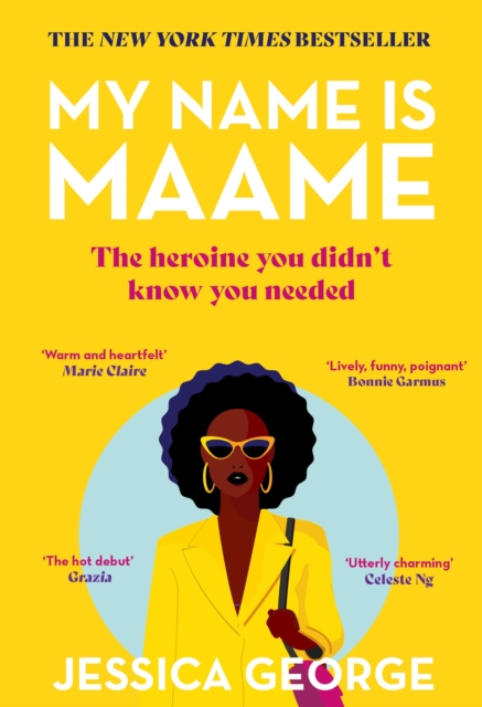 Image for My Name is Maame : The bestselling reading group book that will make you laugh and cry this year