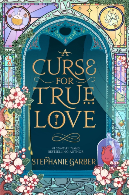 Image for A Curse For True Love : the thrilling final book in the Sunday Times bestselling series