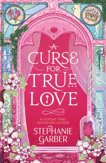 Image for A Curse For True Love : the thrilling final book in the Once Upon a Broken Heart series