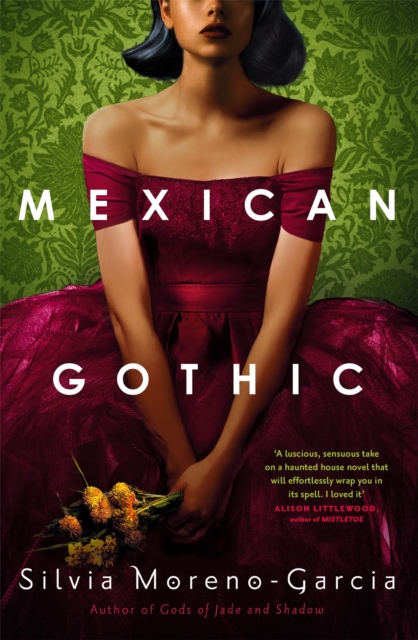 Cover for: Mexican Gothic