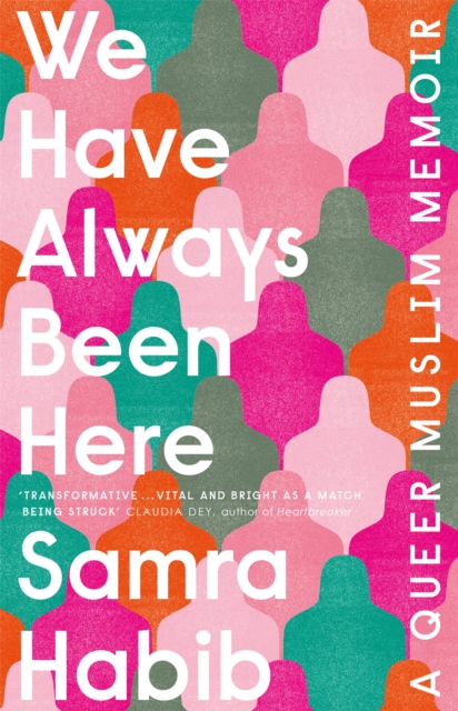 Cover for: We Have Always Been Here