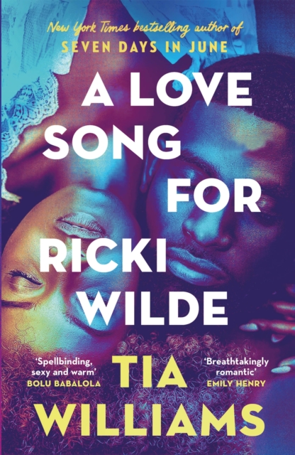 Cover for: A Love Song for Ricki Wilde : the epic new romance from the author of Seven Days in June