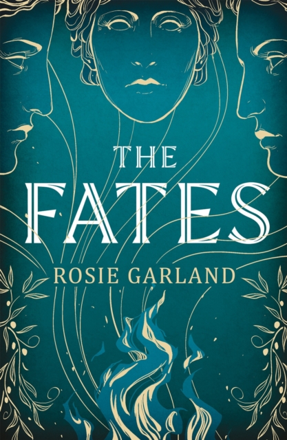 Cover for: The Fates : A spellbindingly original mythical retelling for 2024
