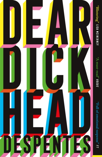 Image for Dear Dickhead : A Telegraph Best Novel of the Year