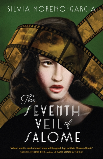 Image for The Seventh Veil of Salome : the sumptuous historical epic from the author of MEXICAN GOTHIC