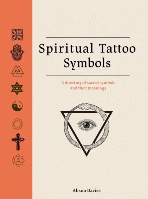 Image for Spiritual Tattoo Symbols : A Directory of Sacred Symbols and their Meanings