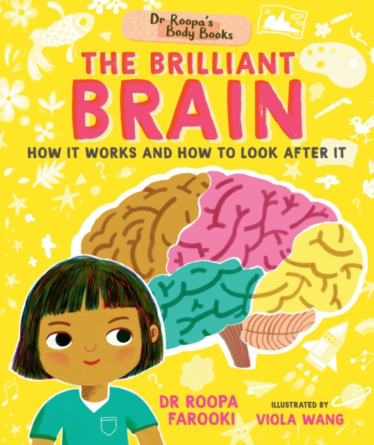 Image for Dr Roopa's Body Books: The Brilliant Brain