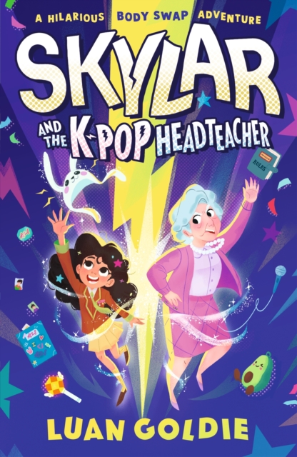 Image for Skylar and the K-pop Headteacher