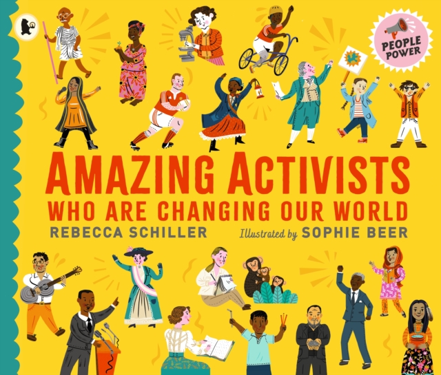 Image for Amazing Activists Who Are Changing Our World : People Power series