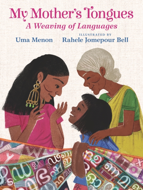 Image for My Mother's Tongues : A Weaving of Languages