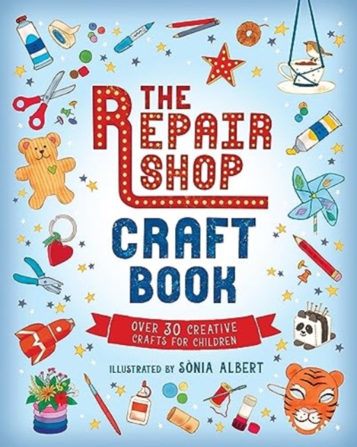 Cover for: The Repair Shop Craft Book