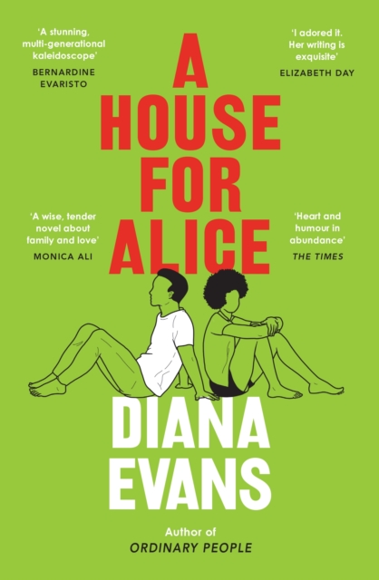 Cover for: A House for Alice : From the Women’s Prize shortlisted author of Ordinary People