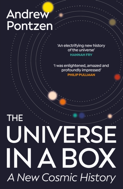 Image for The Universe in a Box : A New Cosmic History