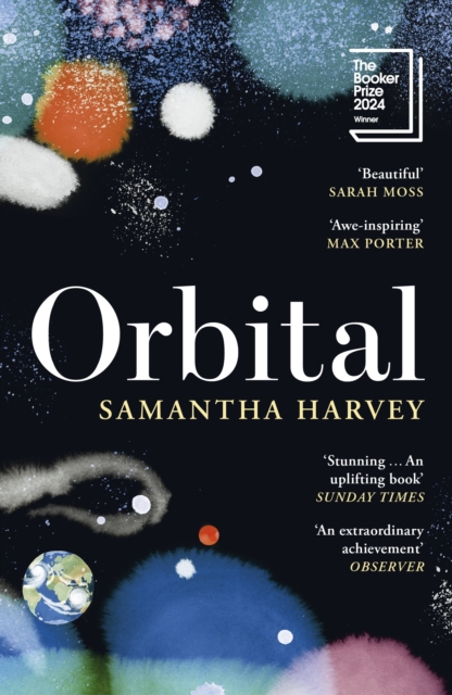 Image for Orbital : ‘Awe-inspiring’ Max Porter