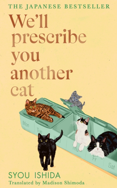 Image for We'll Prescribe You Another Cat