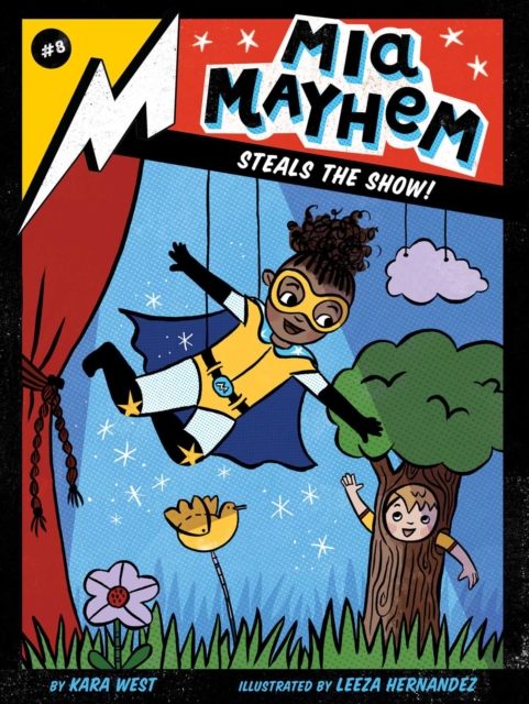 Cover for: Mia Mayhem Steals the Show! : 8