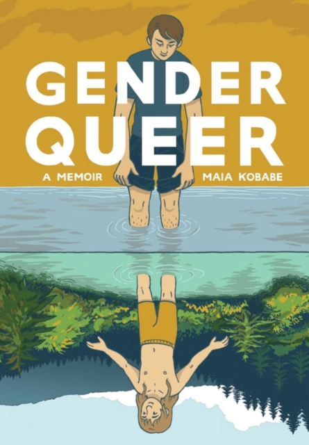 Cover for: Gender Queer: A Memoir
