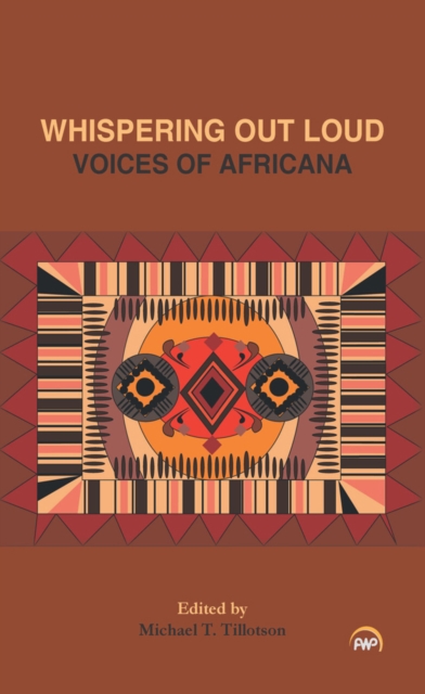 Image for Whispering Out Loud: Voices Of Africana