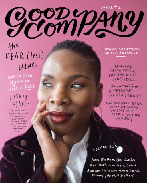 Cover for: Good Company (Issue 2) : The Fear(less) Issue