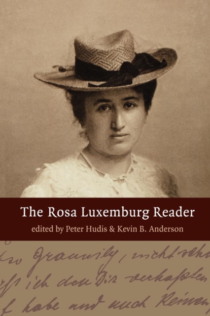 Image for The Rosa Luxemburg Reader