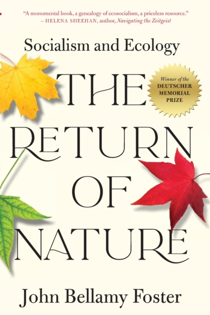 Cover for: The Return of Nature : Socialism and Ecology