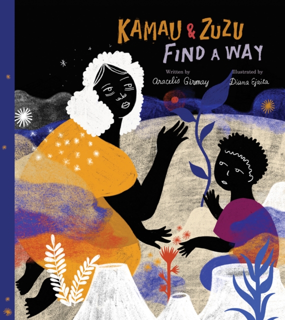 Image for Kamau and ZuZu Find a Way : A Picture Book