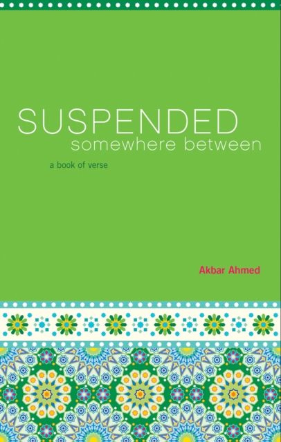 Image for Suspended Somewhere Between : A Book of Verse