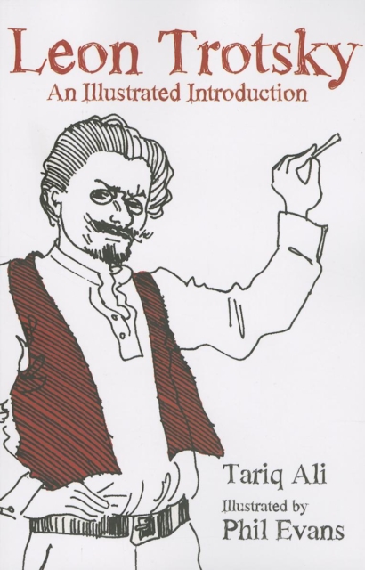Image for Leon Trotsky : An Illustrated Introduction