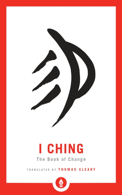 Image for I Ching : The Book of Change