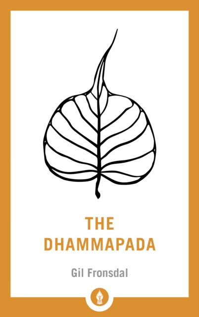 Image for The Dhammapada : A New Translation of the Buddhist Classic