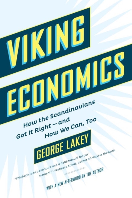 Image for Viking Economics : How the Scandinavians Got It Right - and How We Can, Too