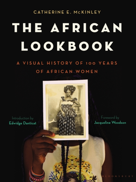 Image for The African Lookbook : A Visual History of 100 Years of African Women