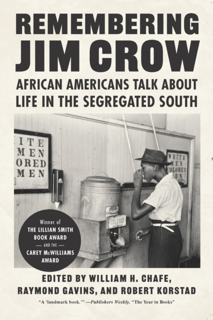 Image for Remembering Jim Crow : African Americans Talk About Life in the Segregated South