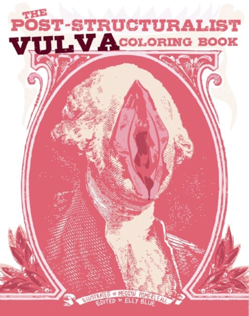 Image for The Post-structuralist Vulva Coloring Book