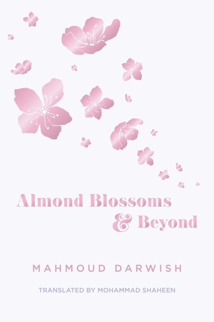 Image for Almond Blossoms And Beyond