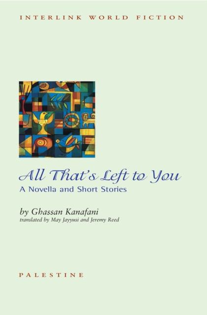 Image for All That's Left To You : A Novella and Other Stories