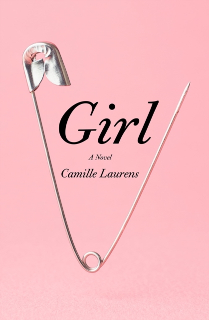 Image for Girl : A Novel