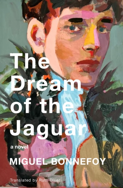 Image for The Dream of the Jaguar : A Novel