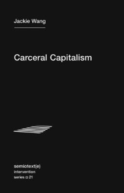 Image for Carceral Capitalism : Volume 21