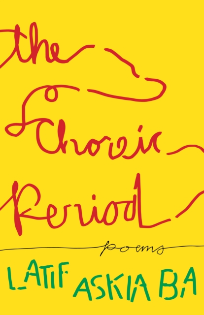 Image for The Choreic Period : Poems