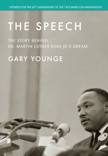Image for The Speech : The Story Behind Dr. Martin Luther King Jr.'s Dream 