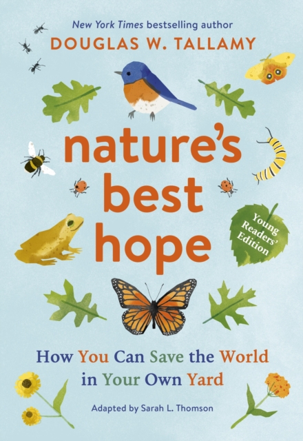 Image for Nature's Best Hope (Young Readers' Edition) : How You Can Save the World in Your Own Yard