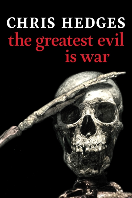 Image for The Greatest Evil Is War