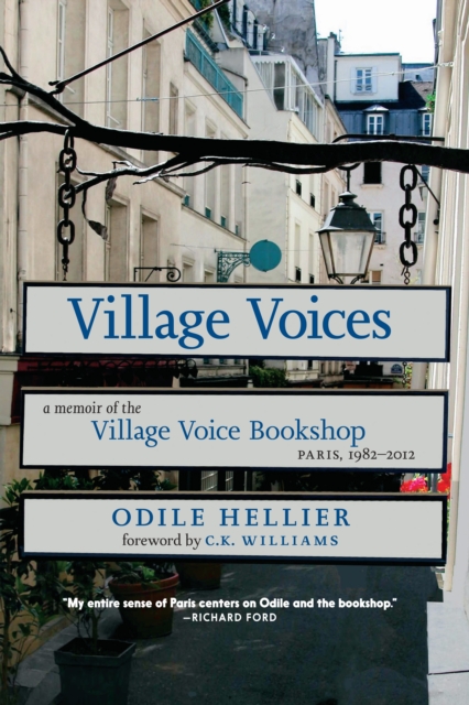 Image for Village Voices : A Memoir of the Village Voice Bookstore, Paris, 1982-2012