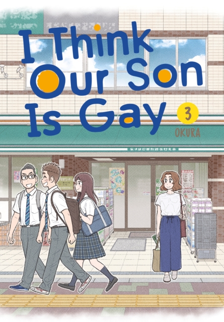 Image for I Think Our Son Is Gay 03