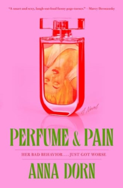 Image for Perfume and Pain : A Novel