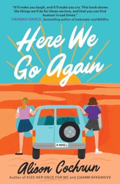 Cover for: Here We Go Again : A Novel