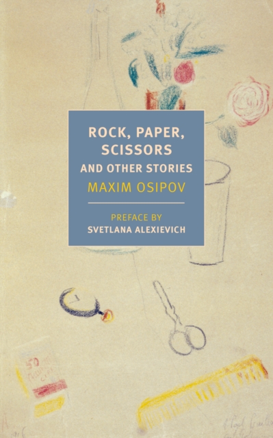 Cover for: Rock, Paper, Scissors, And Other Stories