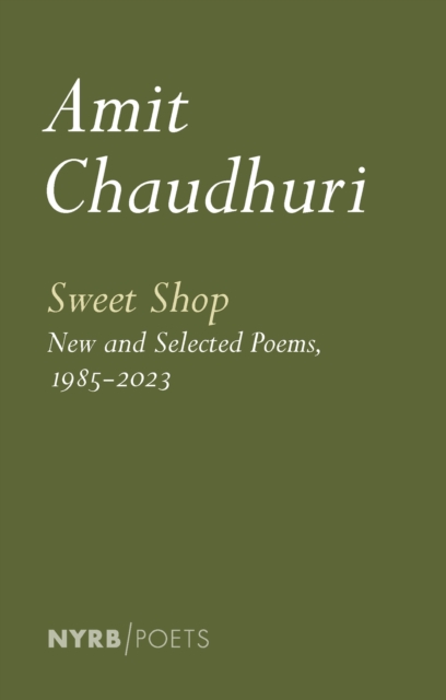 Cover for: Sweet Shop: New and Selected Poems, 1985-2023