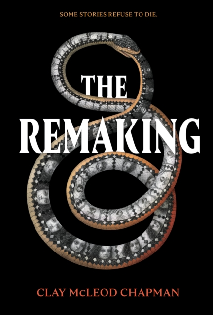 Image for The Remaking : A Novel